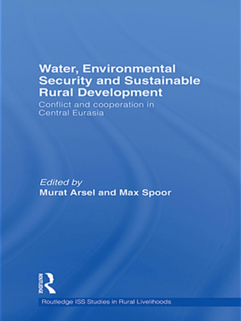 Big bigCover of Water, Environmental Security and Sustainable Rural Development