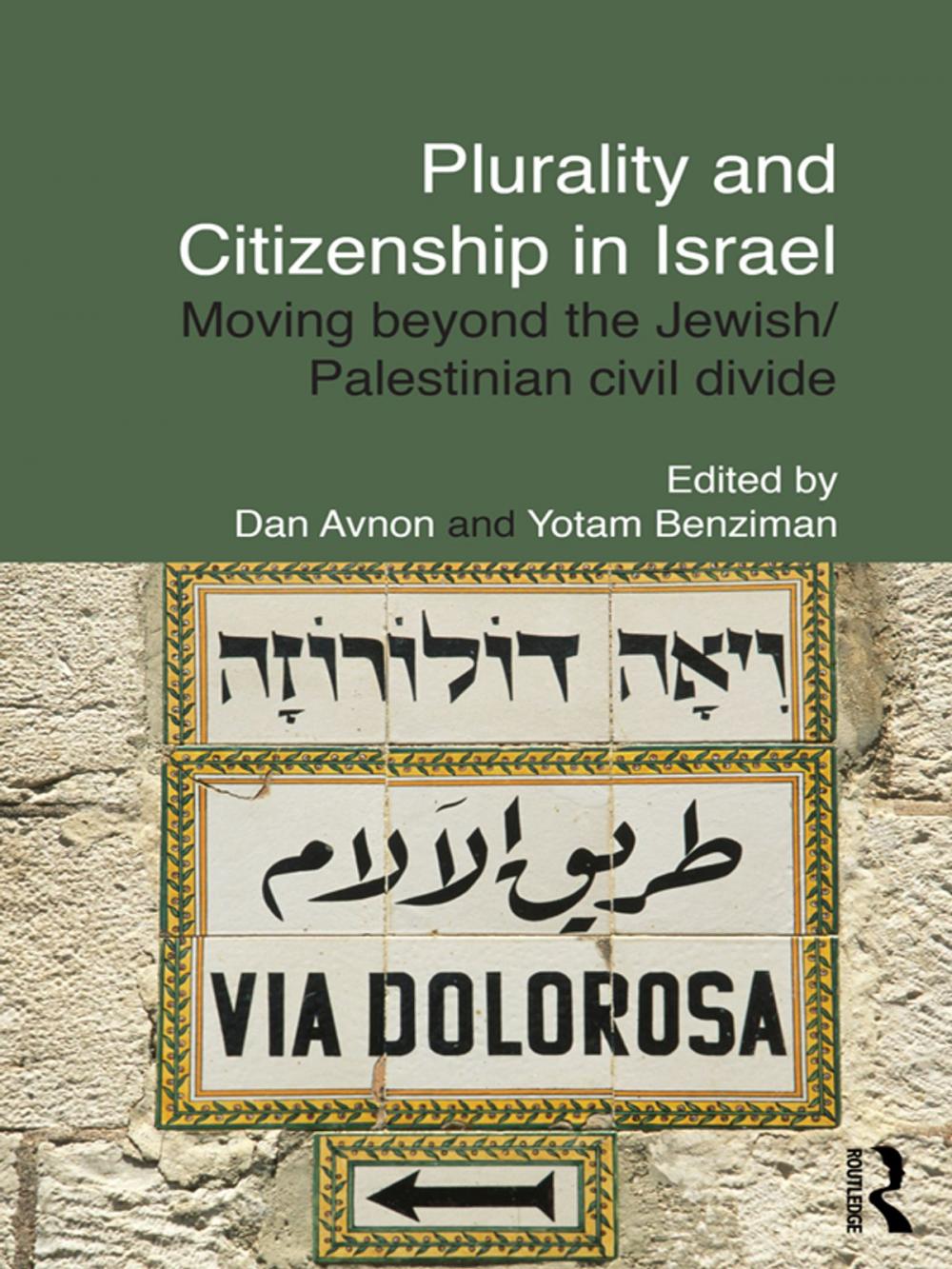 Big bigCover of Plurality and Citizenship in Israel