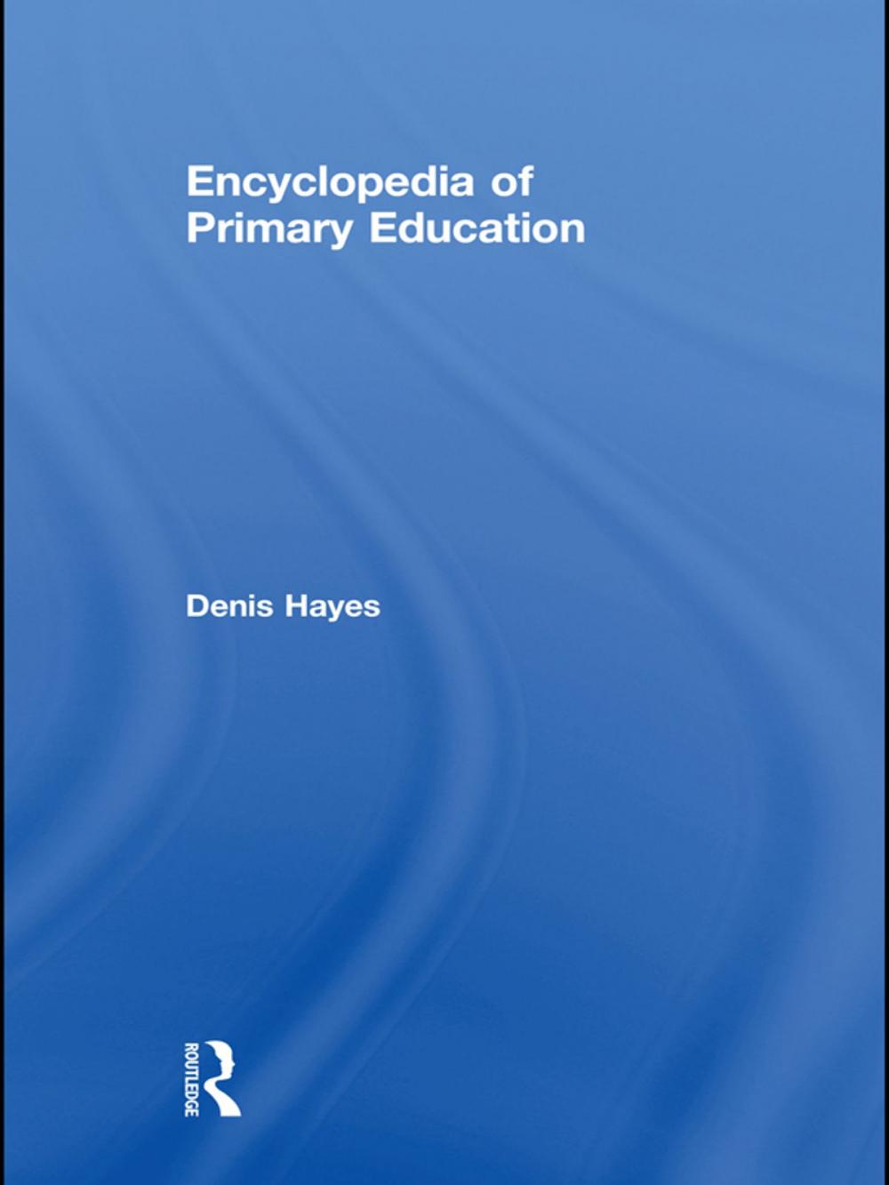 Big bigCover of Encyclopedia of Primary Education