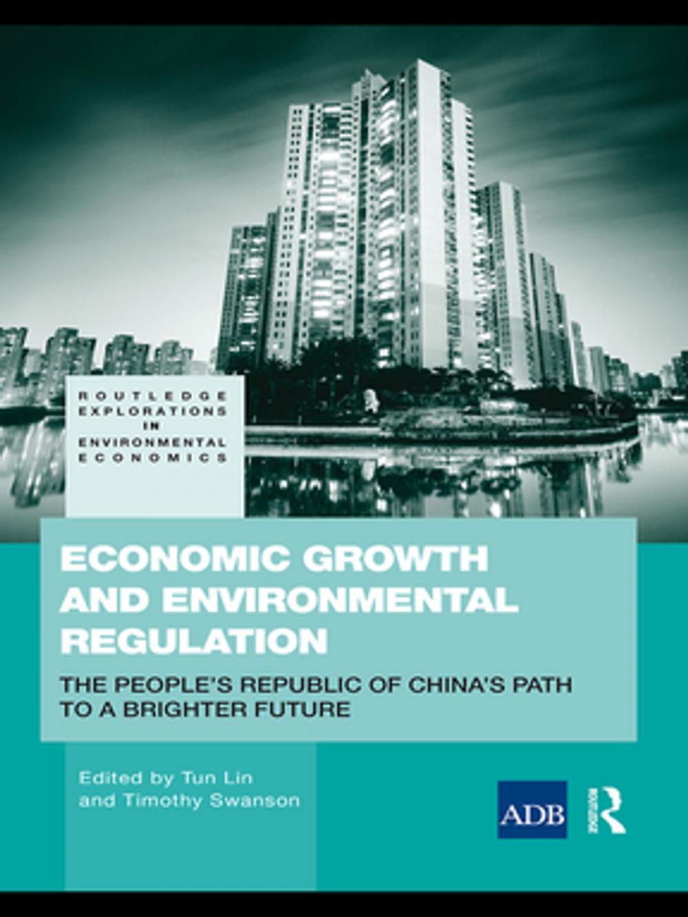 Big bigCover of Economic Growth and Environmental Regulation