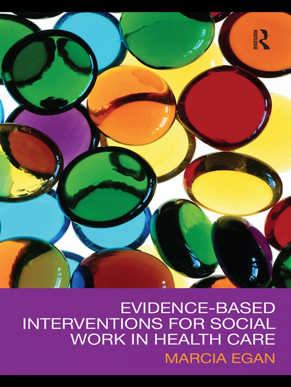 Big bigCover of Evidence-based Interventions for Social Work in Health Care