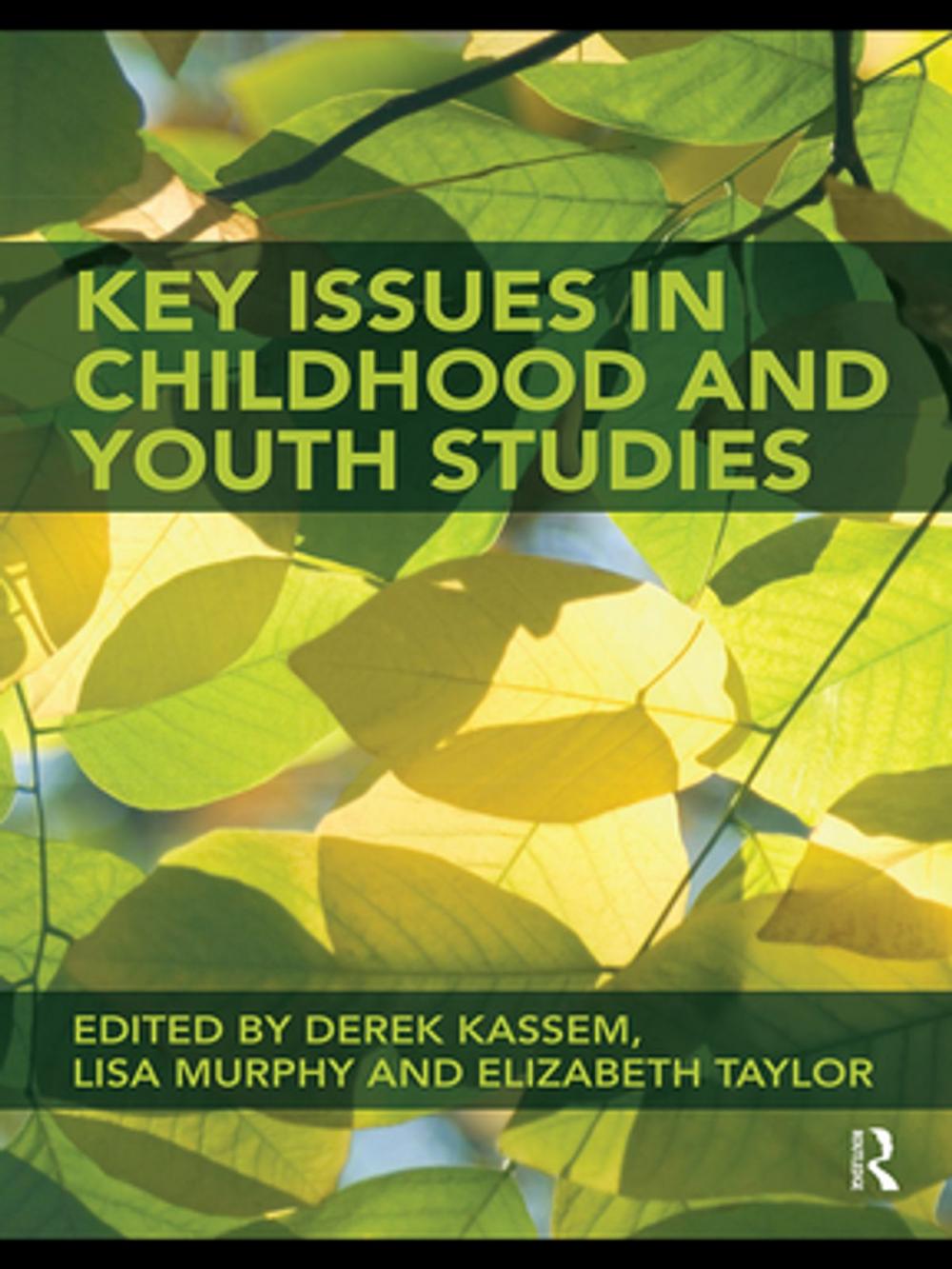 Big bigCover of Key Issues in Childhood and Youth Studies