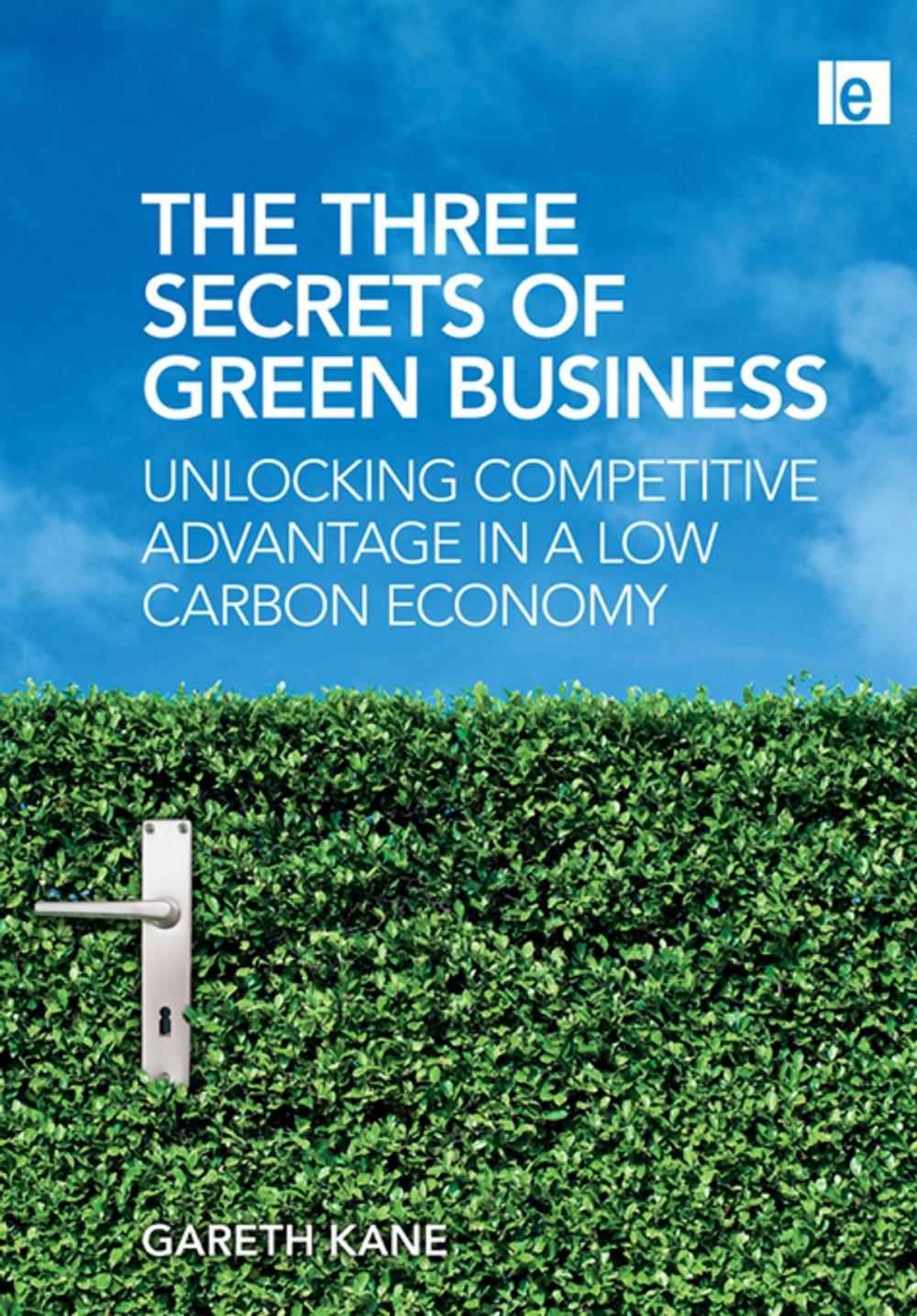 Big bigCover of Three Secrets of Green Business