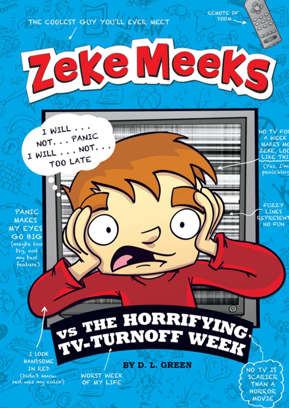 Big bigCover of Zeke Meeks vs the Horrifying TV-Turnoff Week