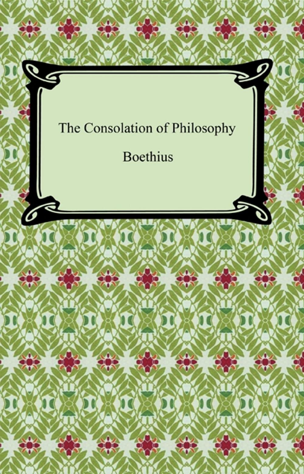 Big bigCover of The Consolation of Philosophy