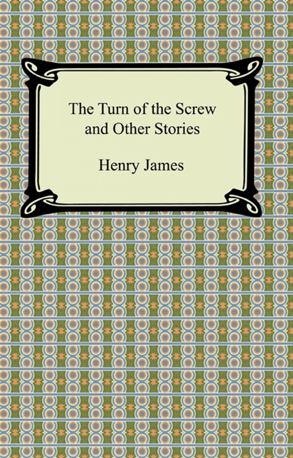 Big bigCover of The Turn of the Screw and Other Stories