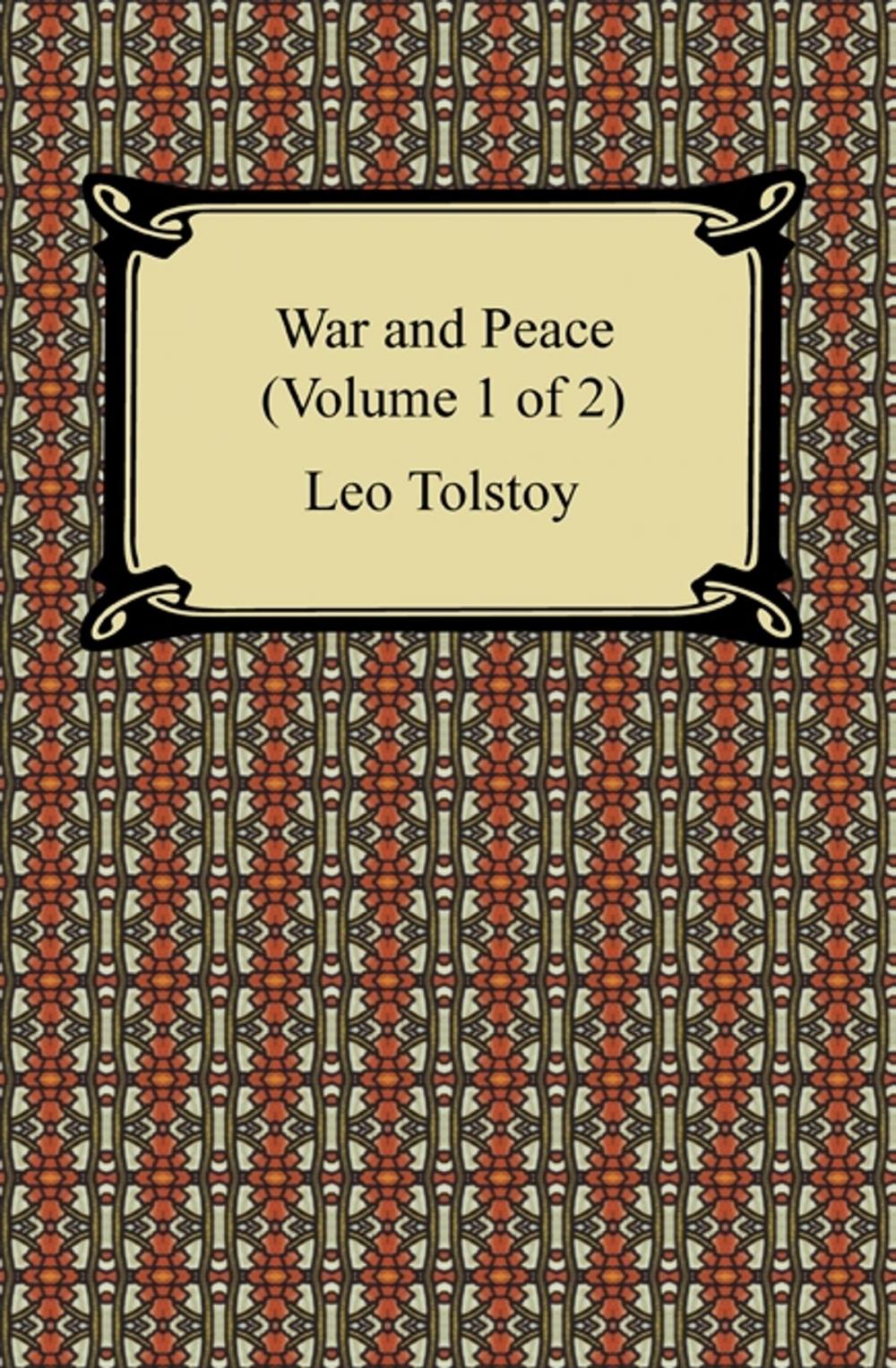 Big bigCover of War and Peace (Volume 1 of 2)