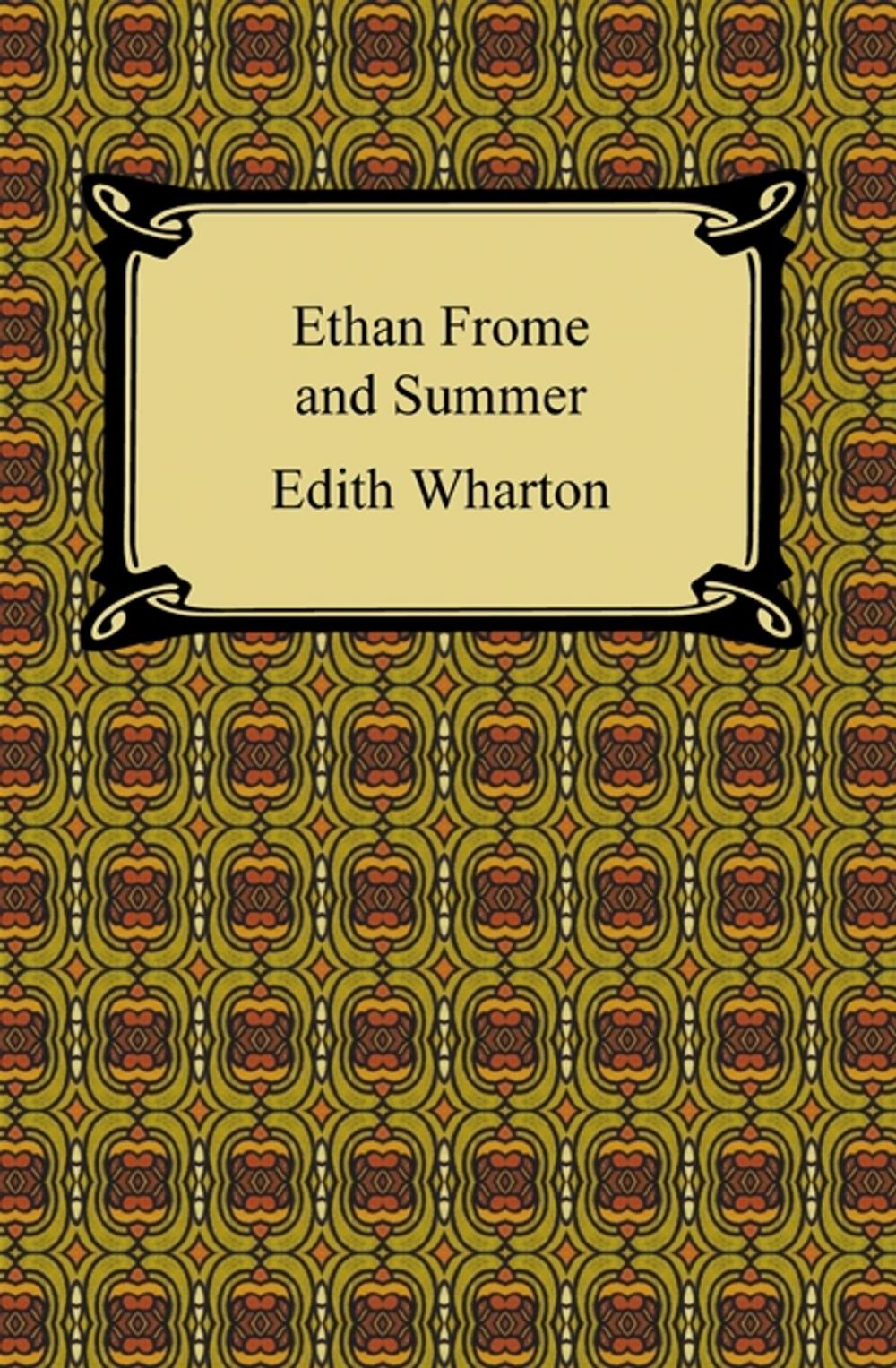 Big bigCover of Ethan Frome and Summer