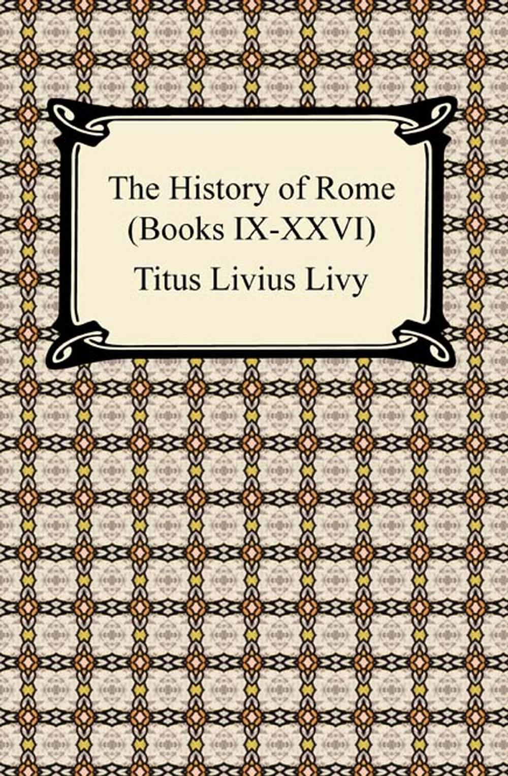 Big bigCover of The History of Rome (Books IX-XXVI)