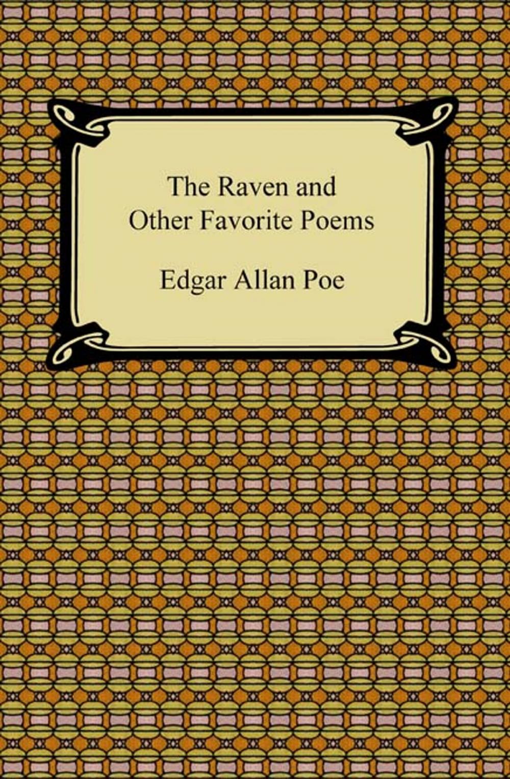 Big bigCover of The Raven and Other Favorite Poems (The Complete Poems of Edgar Allan Poe)