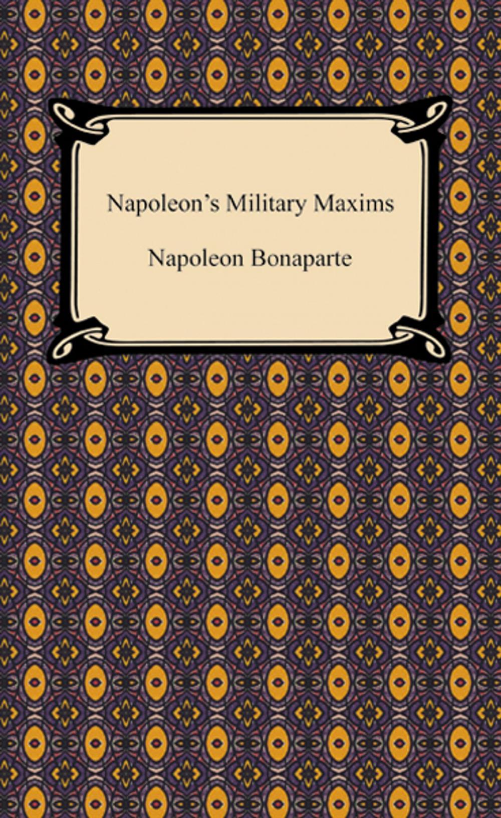 Big bigCover of Napoleon's Military Maxims