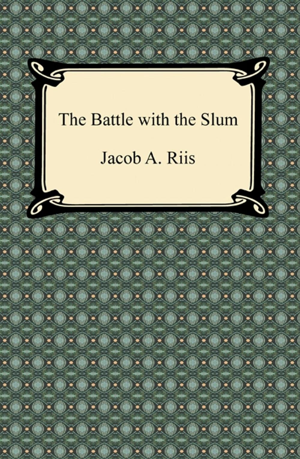 Big bigCover of The Battle with the Slum