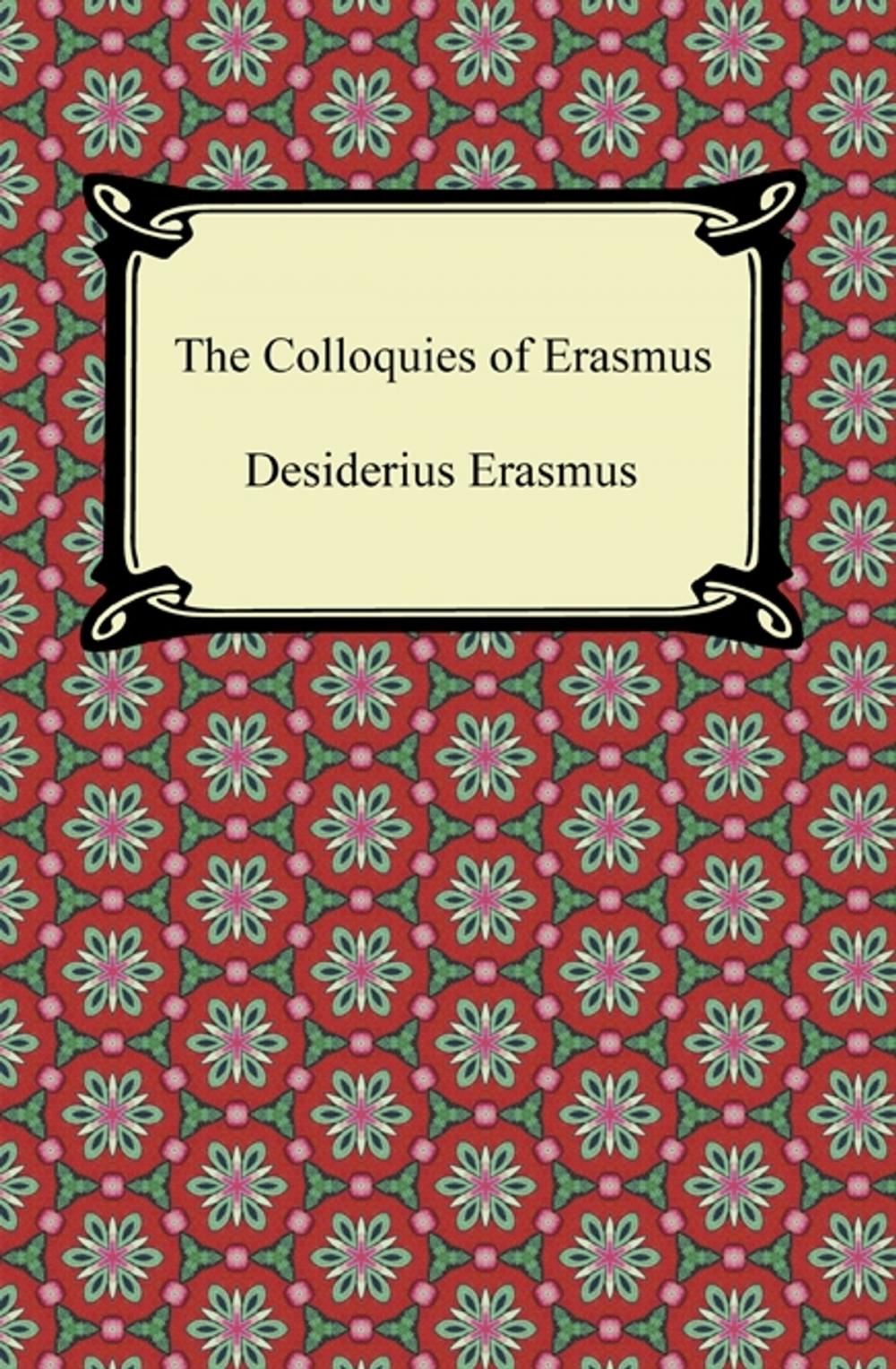 Big bigCover of The Colloquies of Erasmus