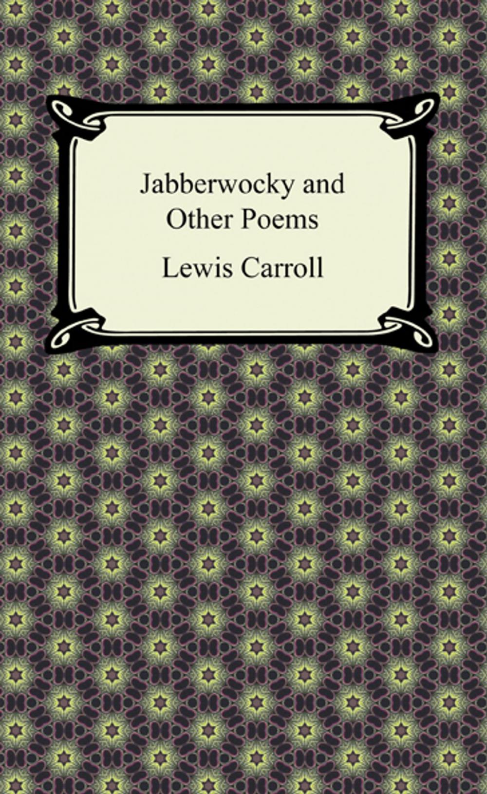 Big bigCover of Jabberwocky and Other Poems