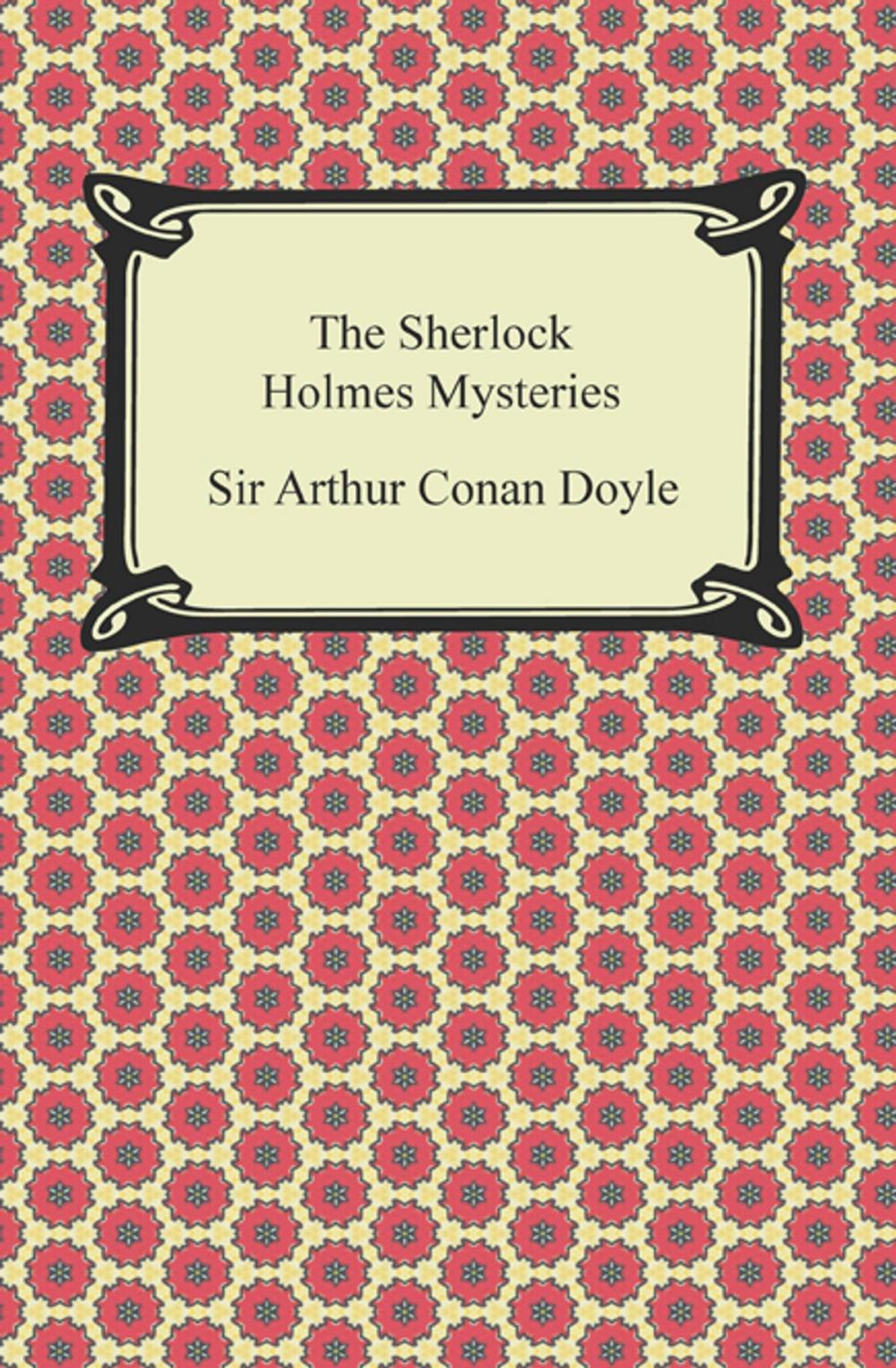 Big bigCover of The Sherlock Holmes Mysteries