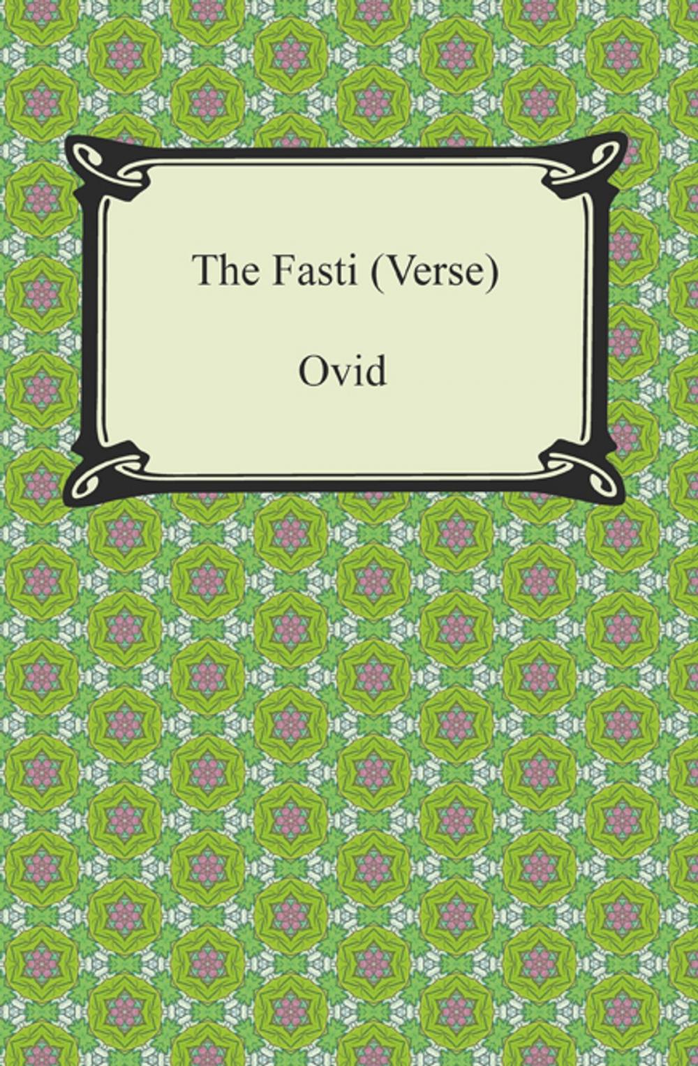 Big bigCover of The Fasti (Verse)