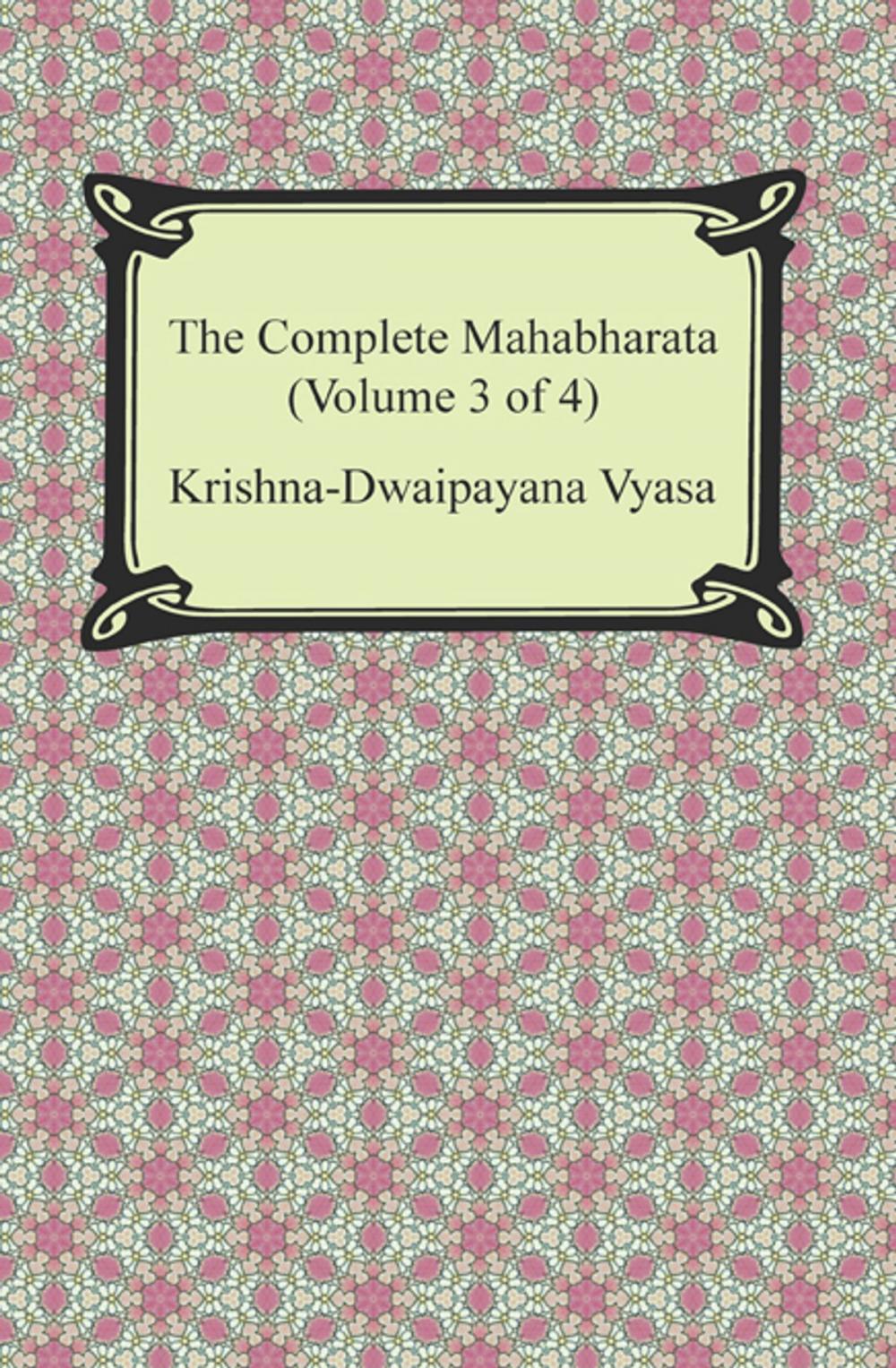 Big bigCover of The Complete Mahabharata (Volume 3 of 4, Books 8 to 12)