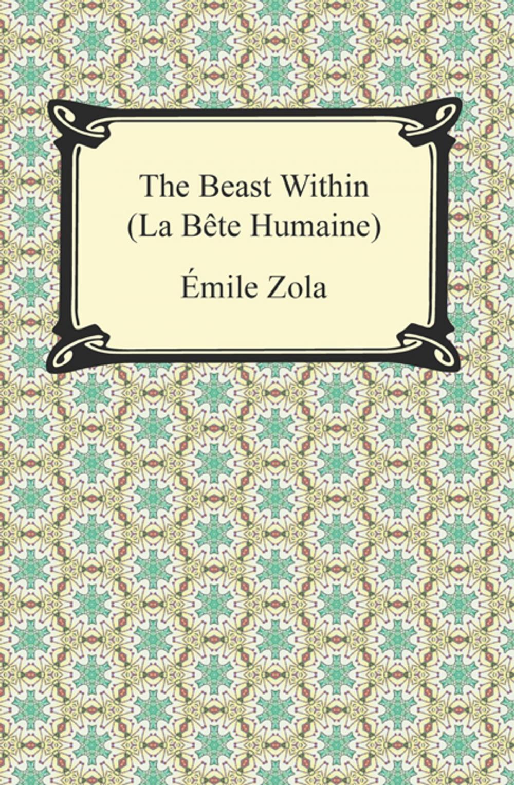 Big bigCover of The Beast Within (La Bête Humaine)