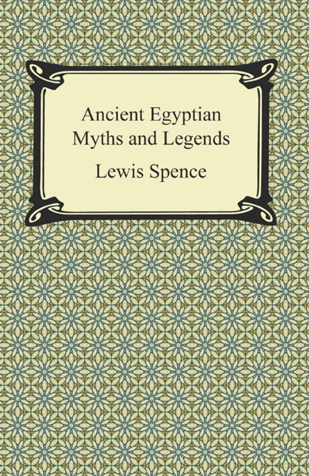 Big bigCover of Ancient Egyptian Myths and Legends