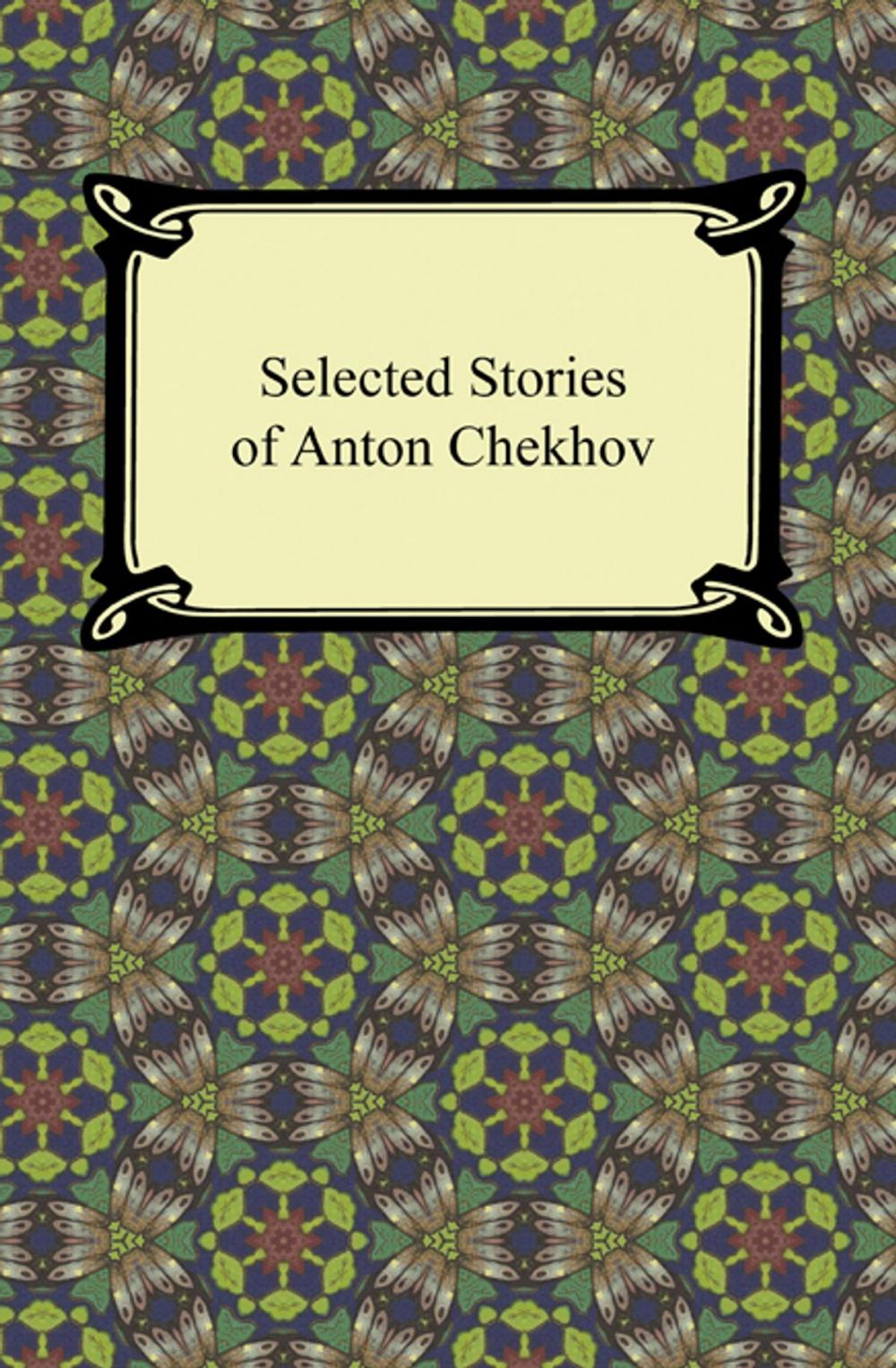 Big bigCover of Selected Stories of Anton Chekhov