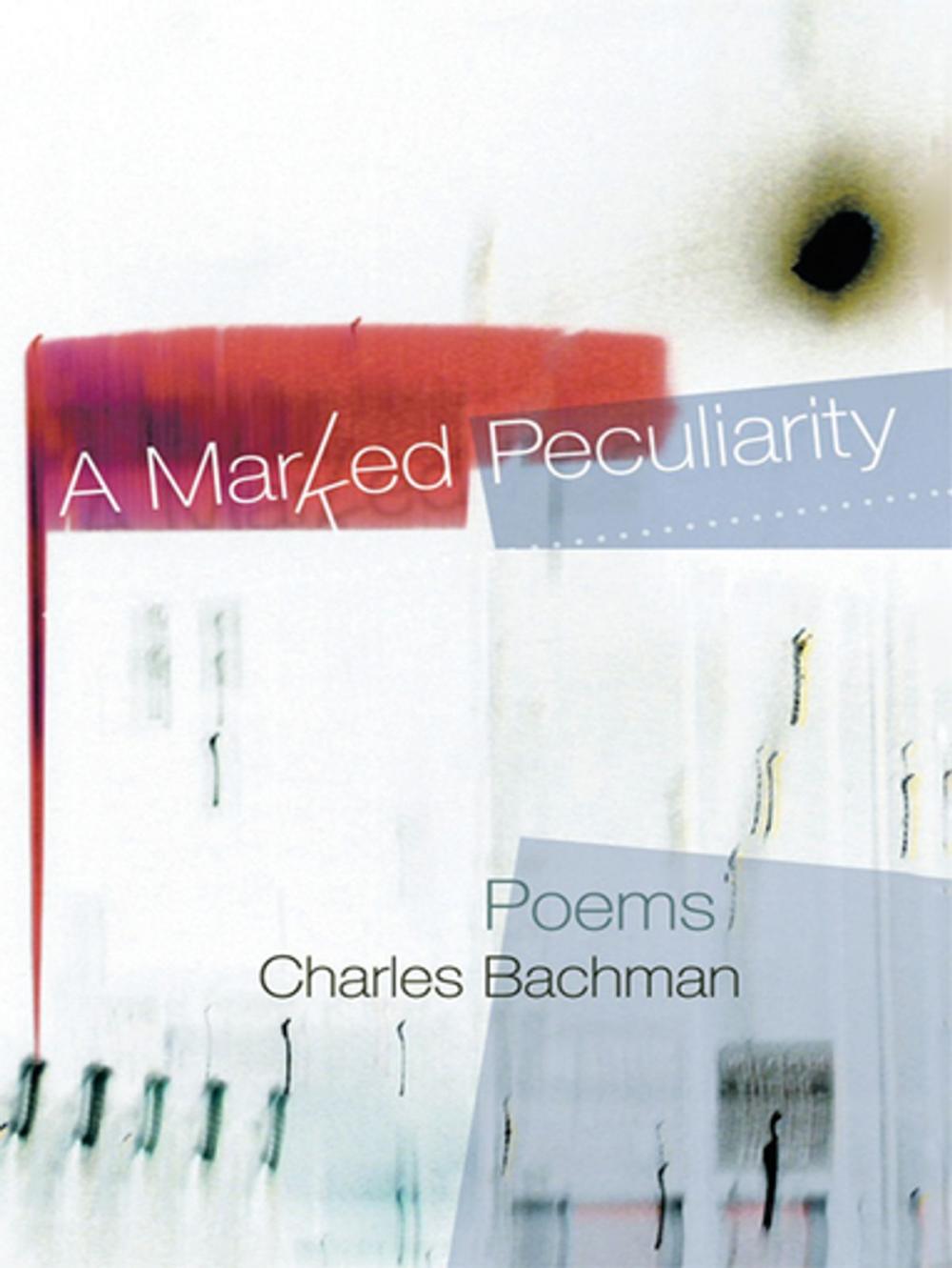 Big bigCover of A Marked Peculiarity