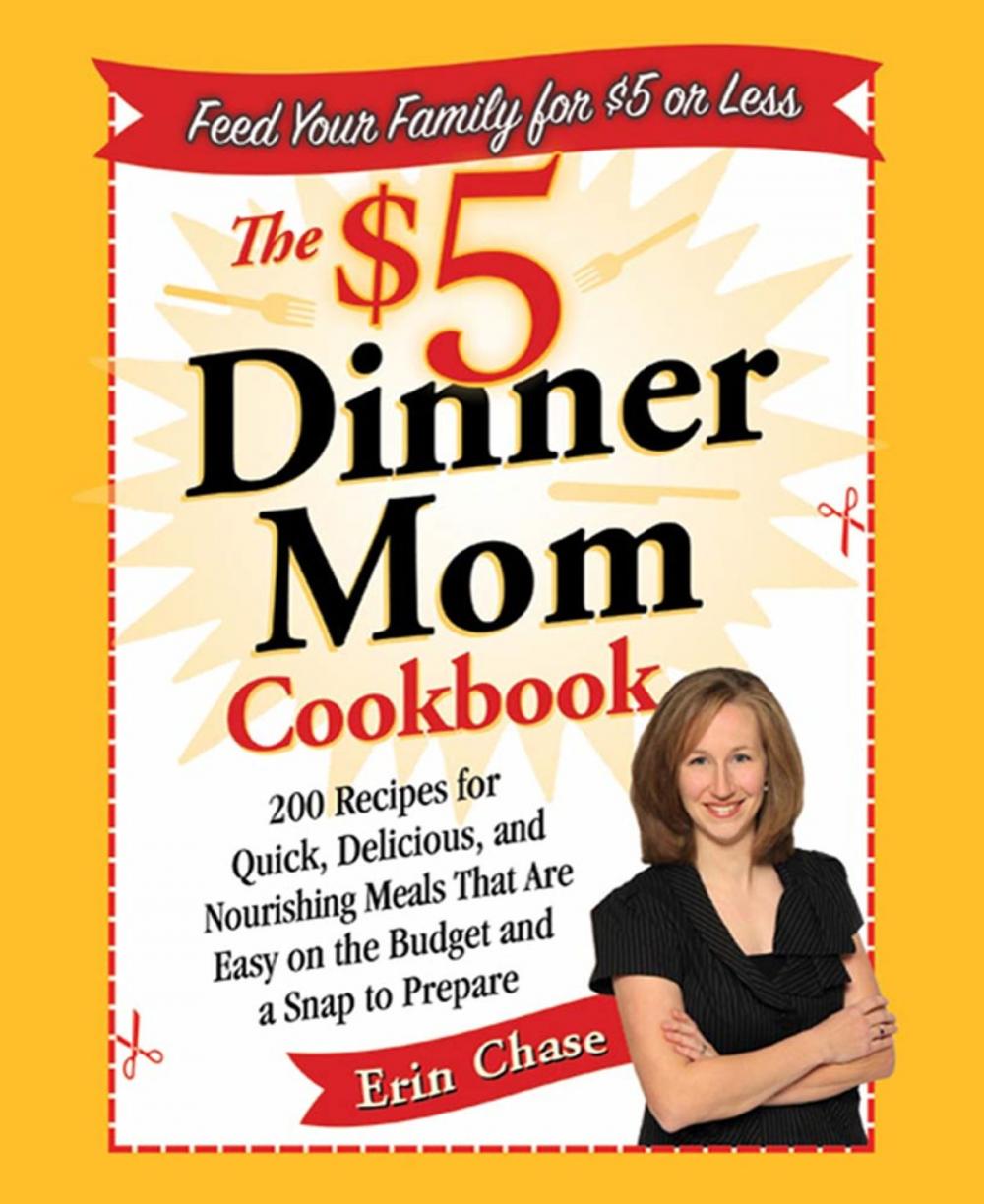 Big bigCover of The $5 Dinner Mom Cookbook