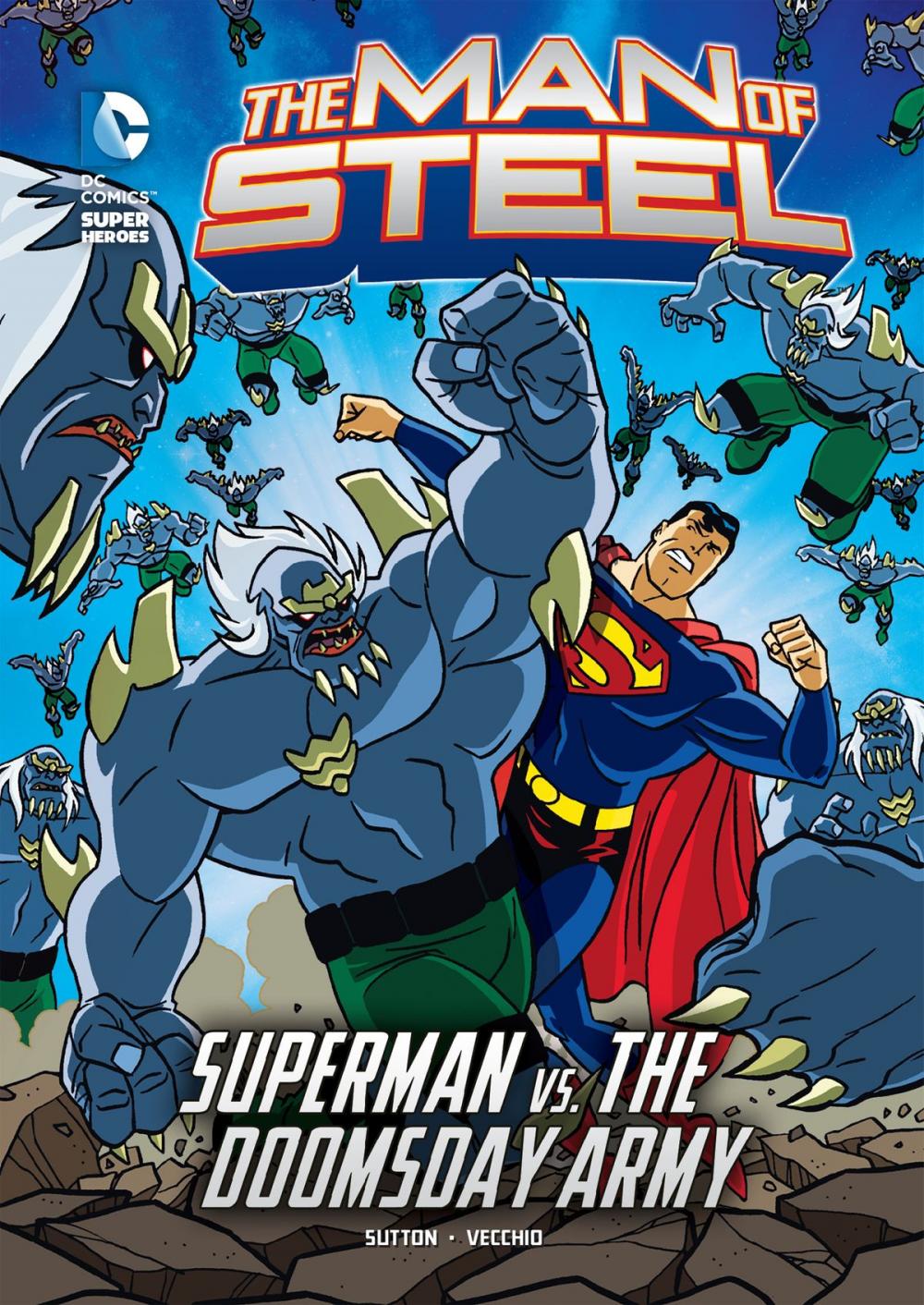 Big bigCover of The Man of Steel: Superman vs. the Doomsday Army