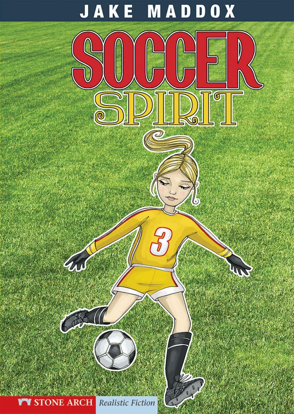 Big bigCover of Jake Maddox: Soccer Spirit