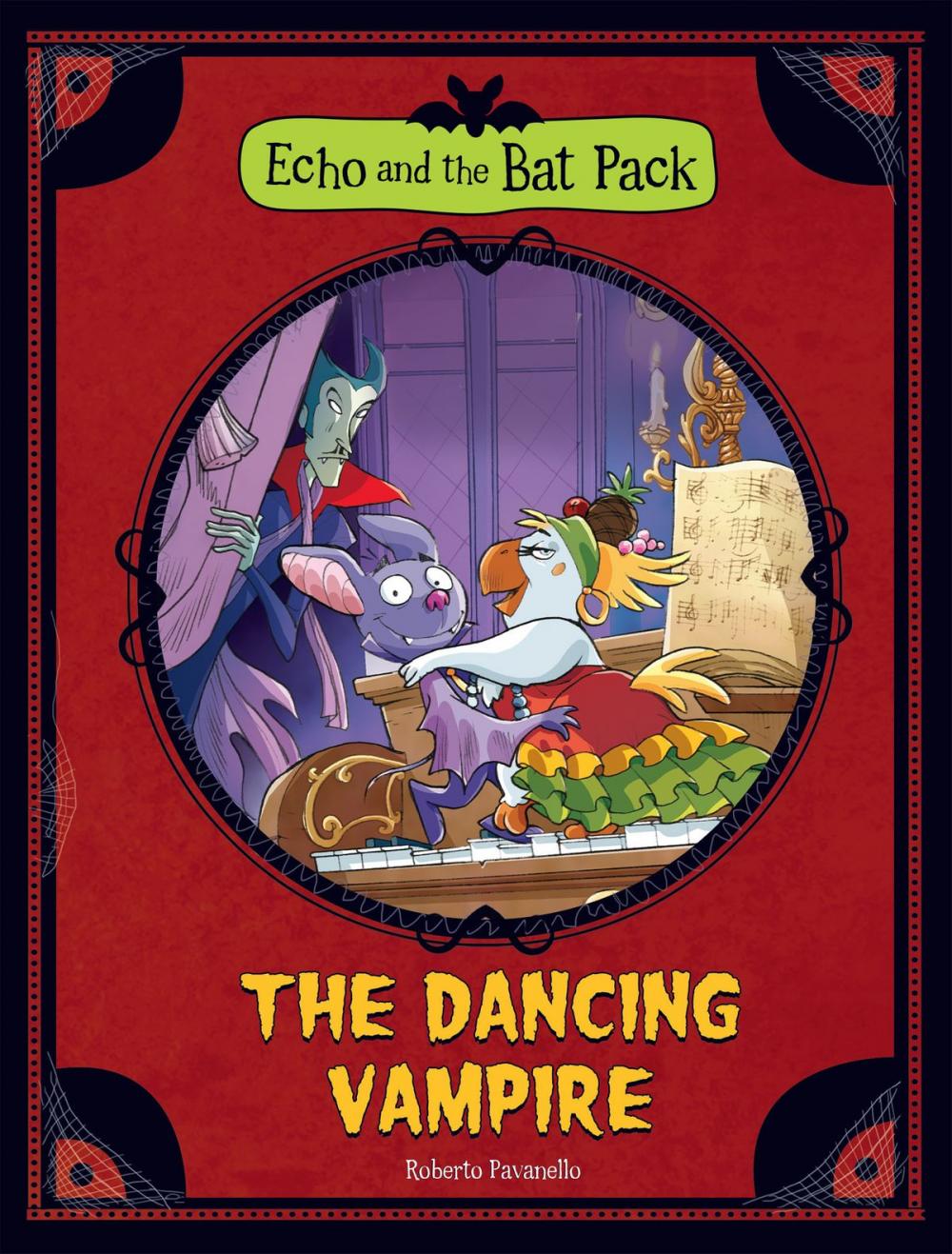 Big bigCover of Echo and the Bat Pack: The Dancing Vampire