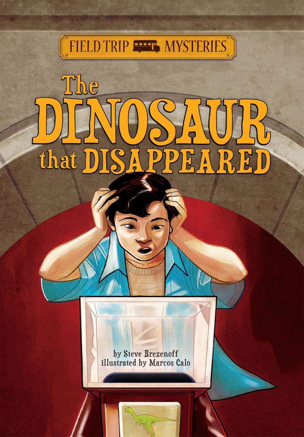 Big bigCover of Field Trip Mysteries: The Dinosaur that Disappeared