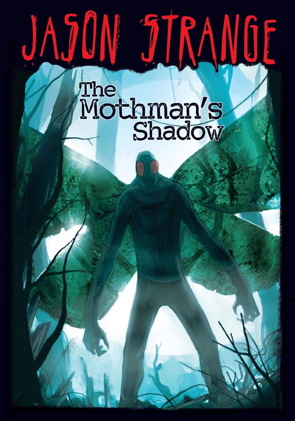 Big bigCover of The Mothman's Shadow