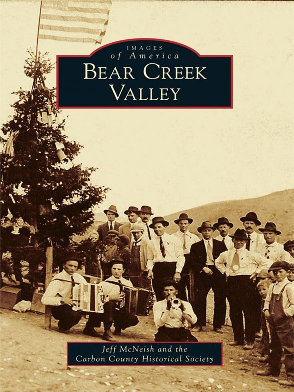 Big bigCover of Bear Creek Valley