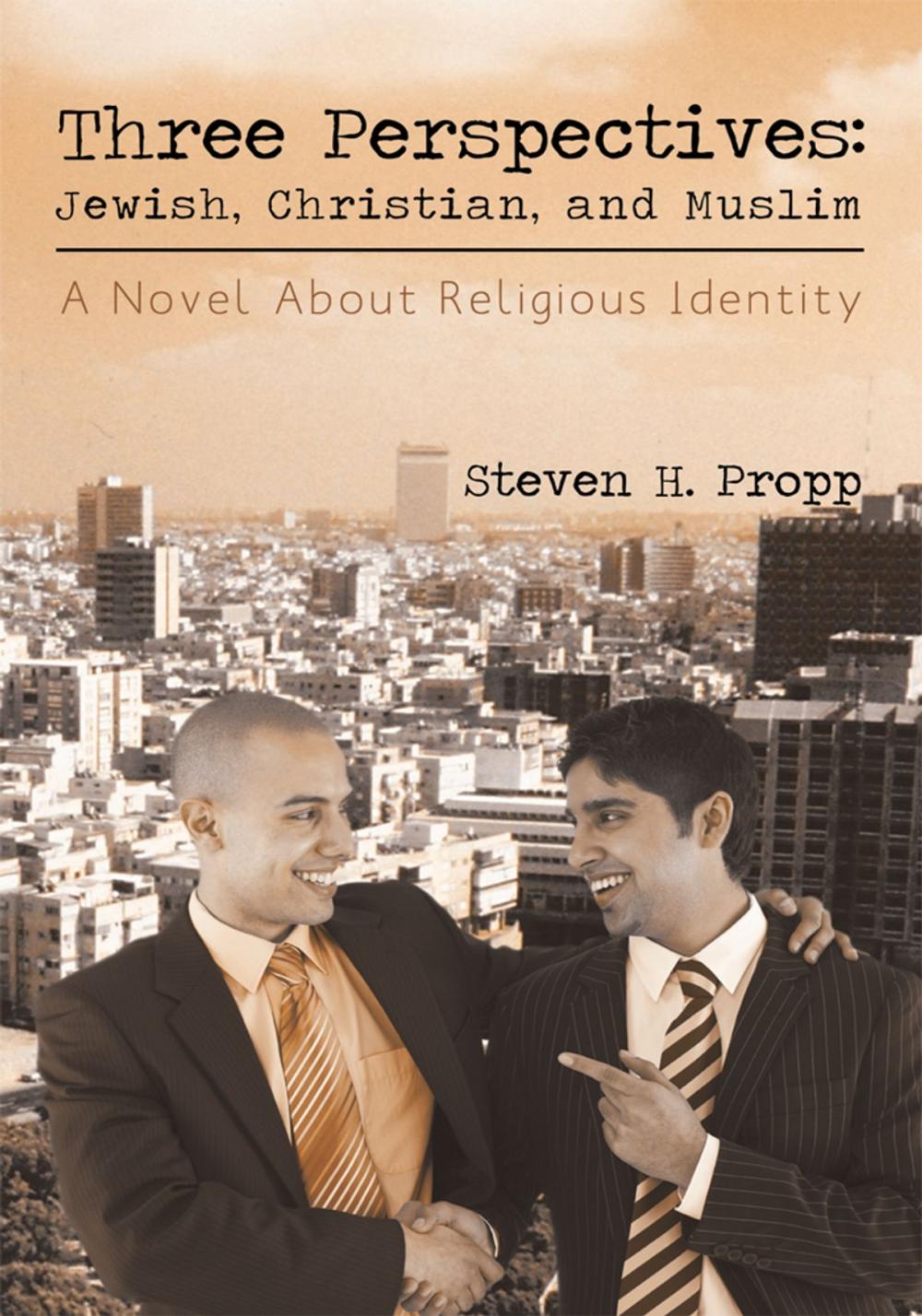 Big bigCover of Three Perspectives: Jewish, Christian, and Muslim