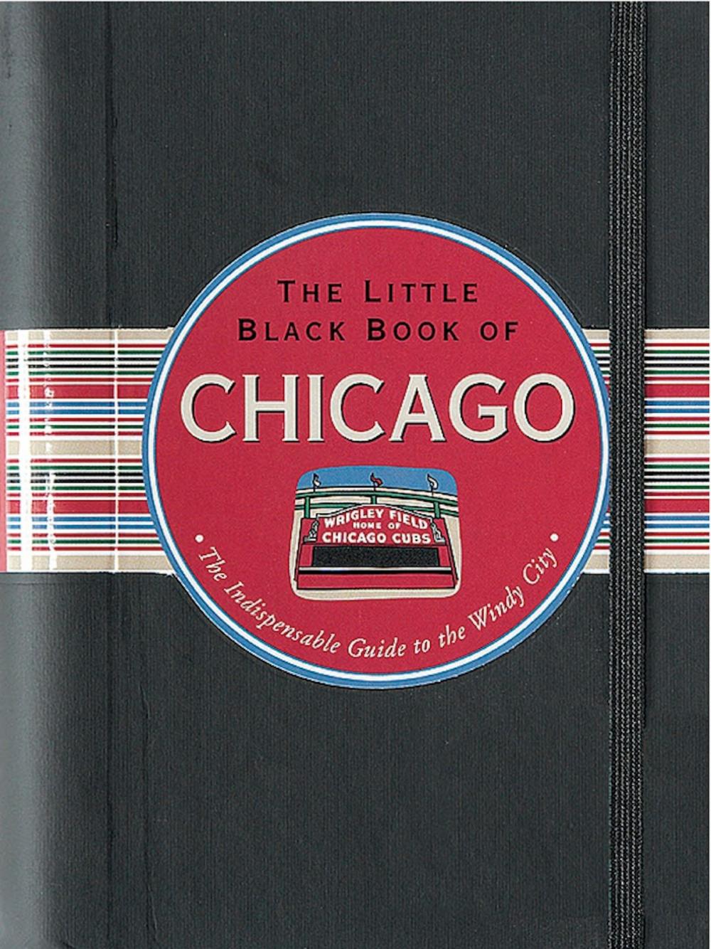 Big bigCover of The Little Black Book of Chicago, 2013 edition