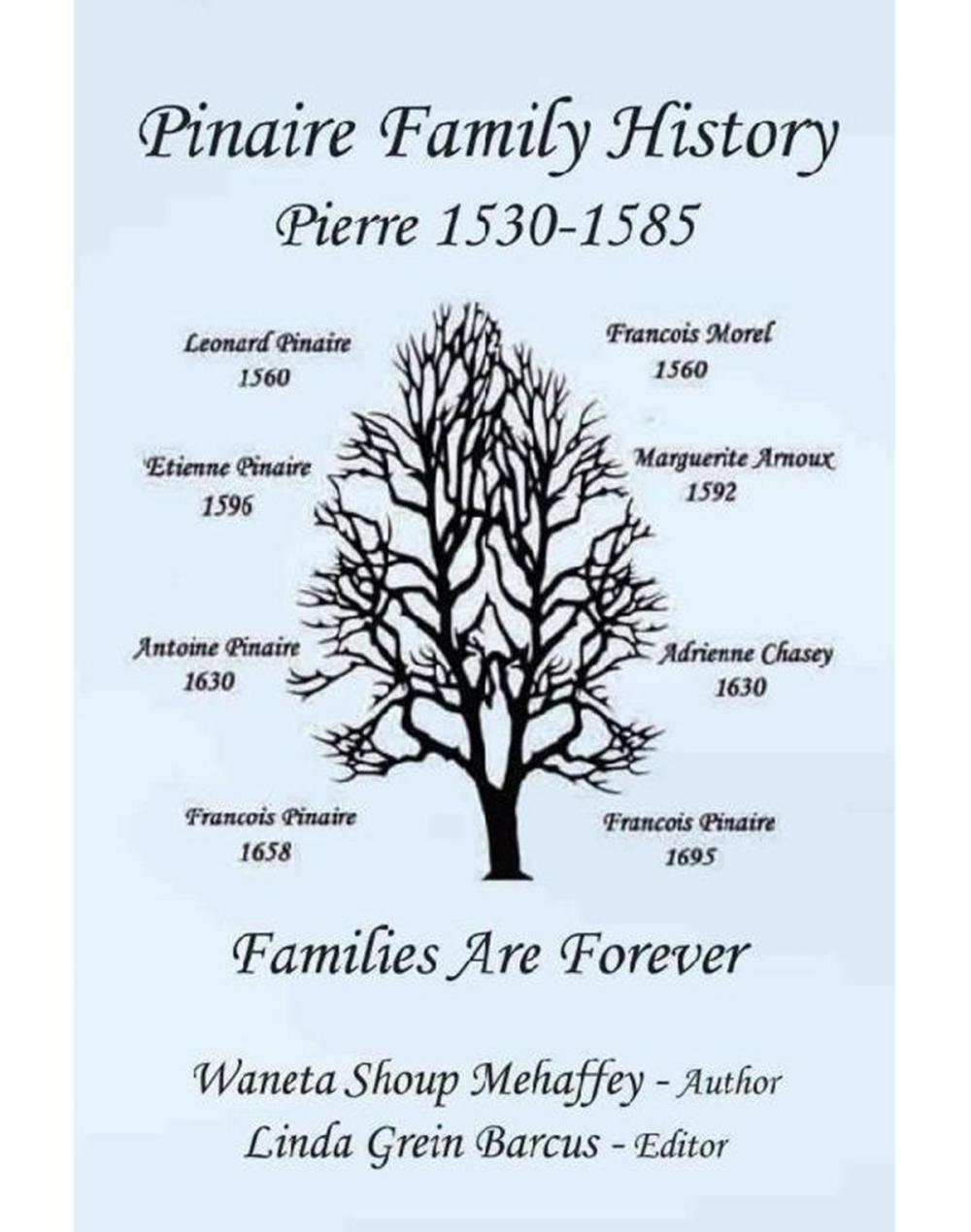 Big bigCover of Pinaire Family History