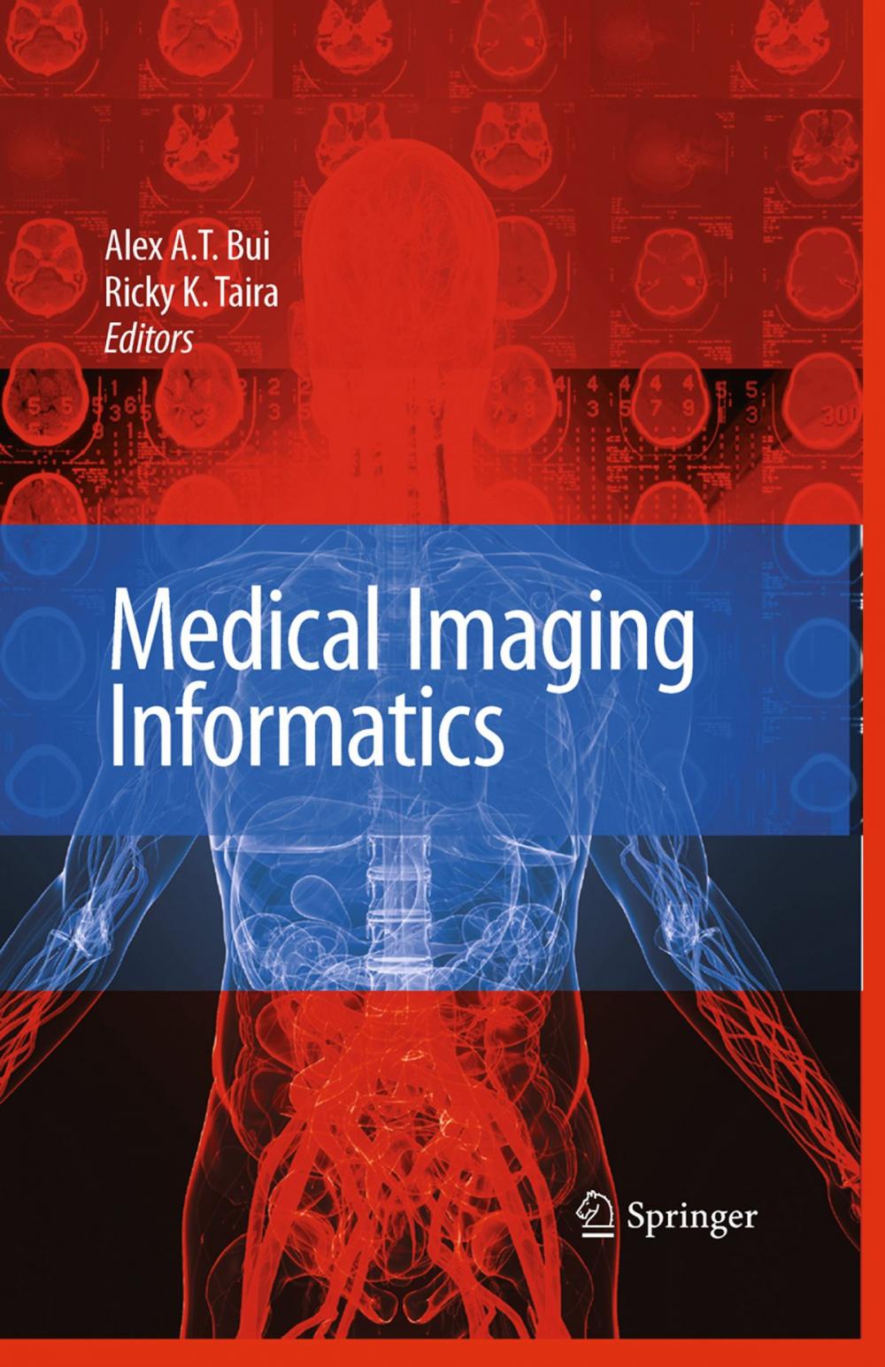 Big bigCover of Medical Imaging Informatics