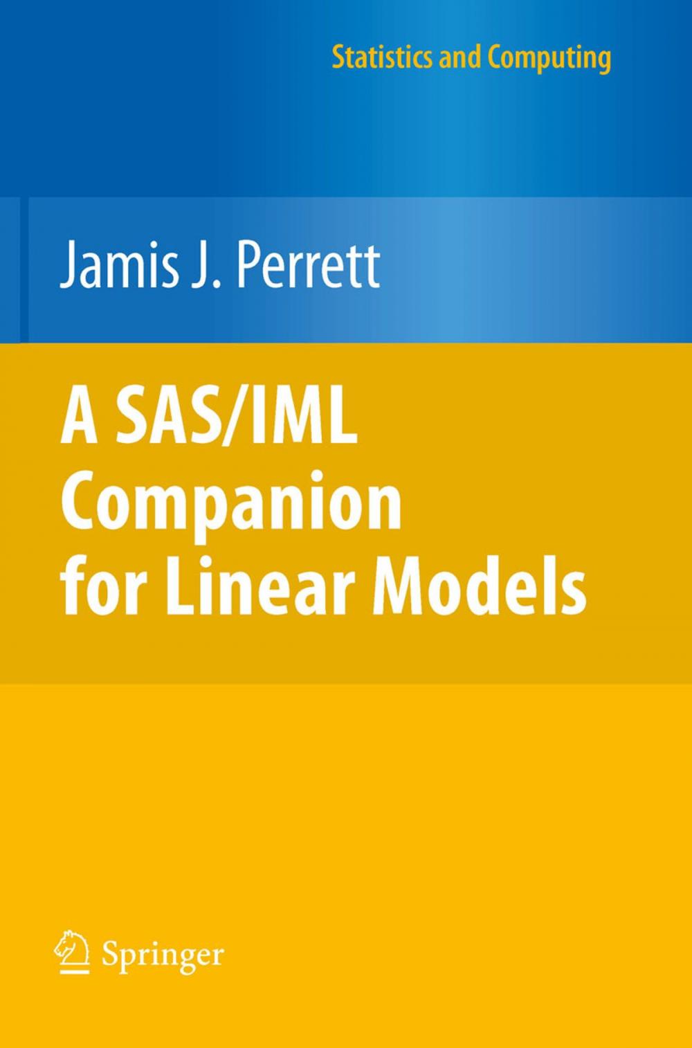 Big bigCover of A SAS/IML Companion for Linear Models