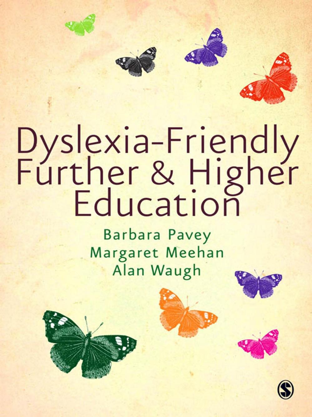 Big bigCover of Dyslexia-Friendly Further and Higher Education