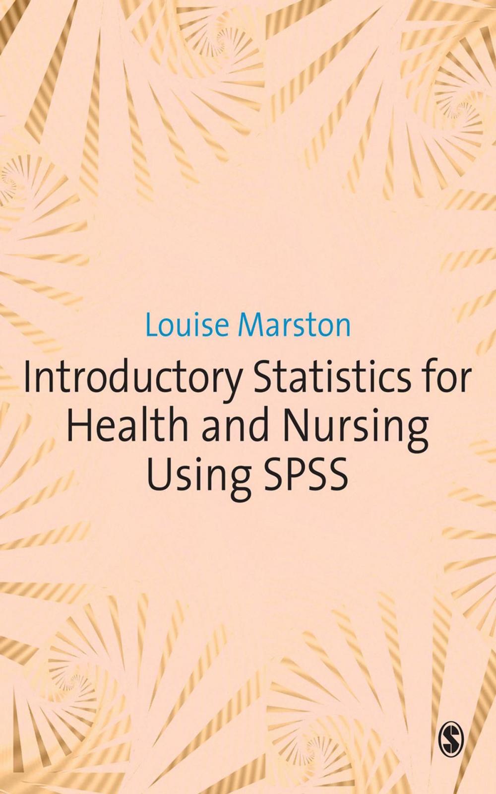 Big bigCover of Introductory Statistics for Health and Nursing Using SPSS