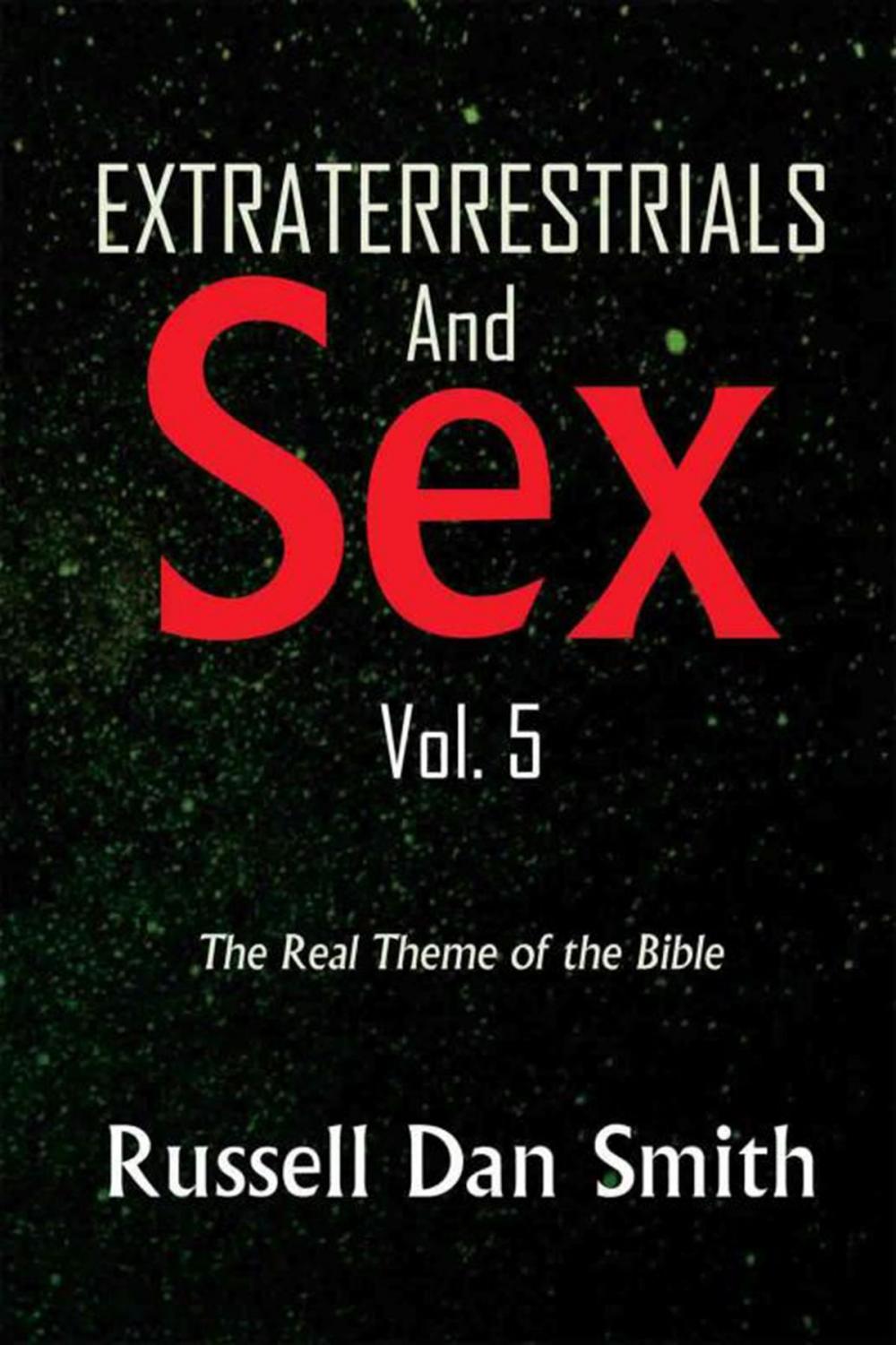 Big bigCover of Extraterrestrial & Sex Vol. 5