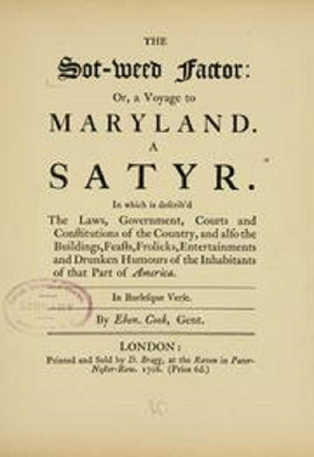 Big bigCover of The Sot-Weed Factor or A Voyage to Maryland. A Satyr (1708)