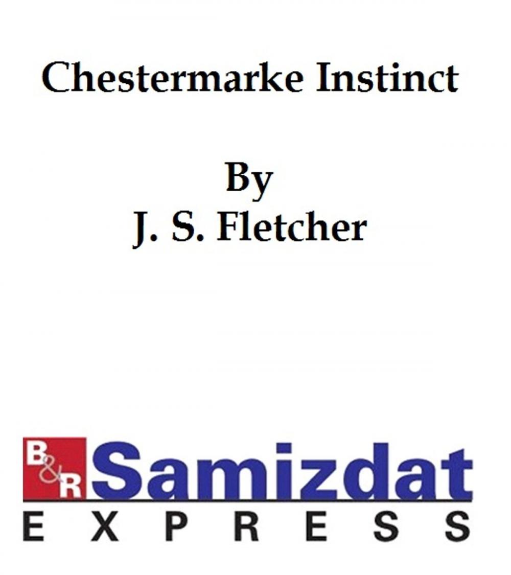 Big bigCover of The Chestermarke Instinct