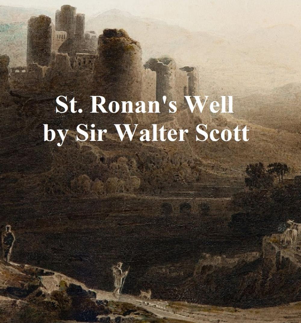 Big bigCover of St. Ronan's Well, Eleventh of the Waverley Novels