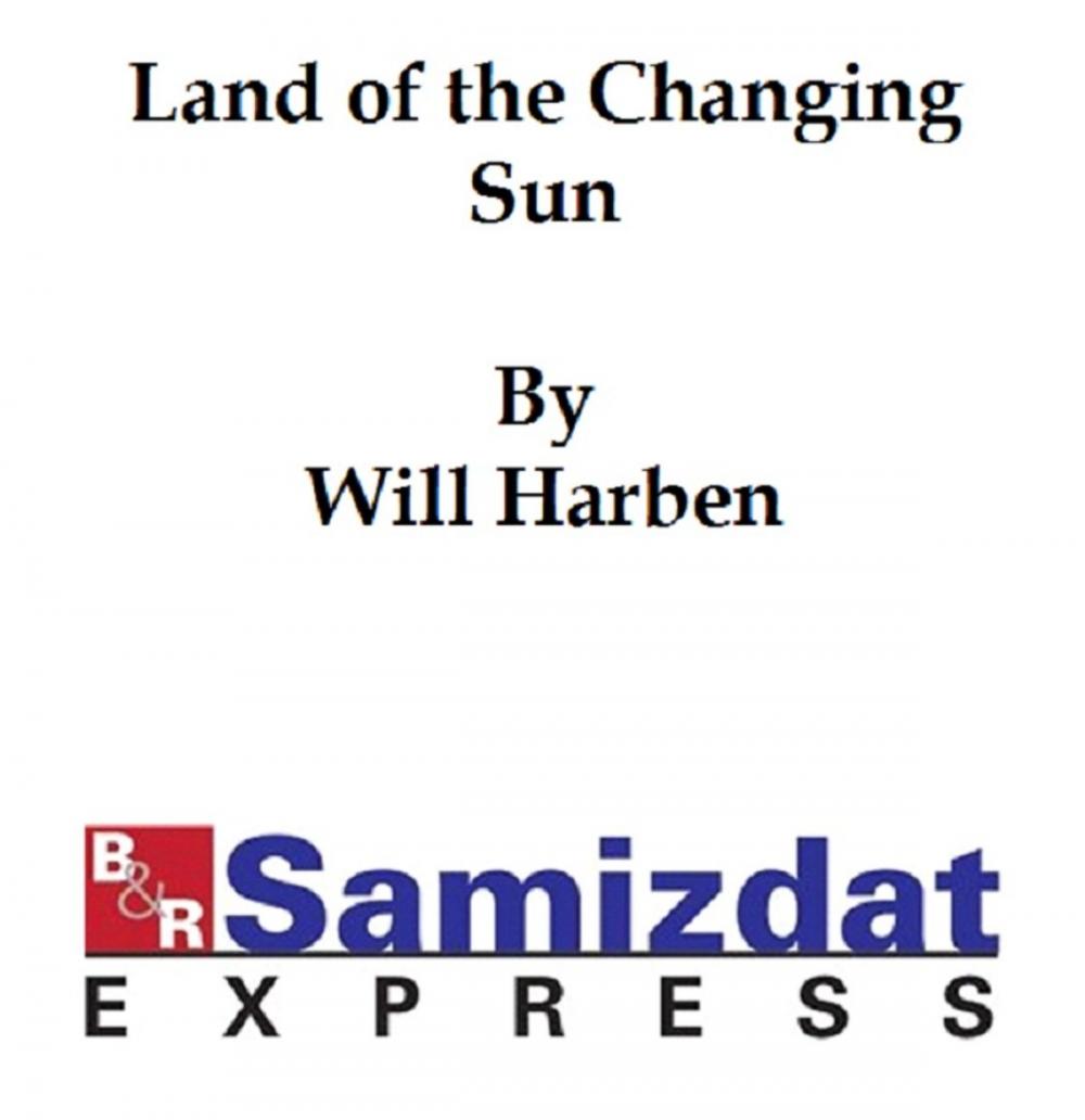 Big bigCover of Land of the Changing Sun