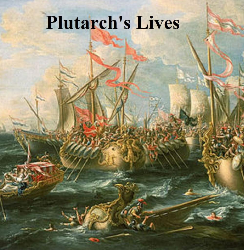 Big bigCover of Plutarch's Lives, Lives of the Noble Grecian and Romans, complete