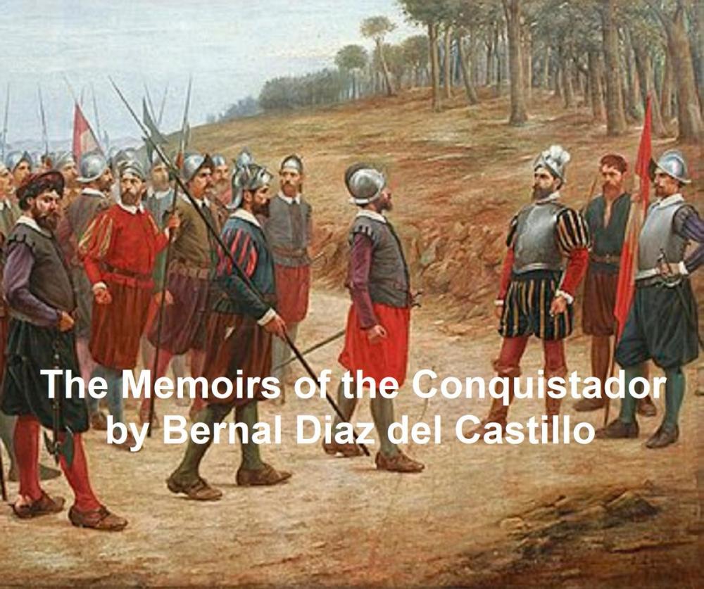 Big bigCover of Memoirs of the Conquistador, both volumes