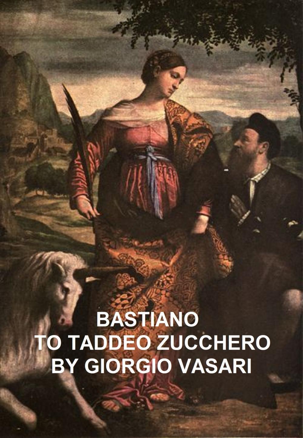 Big bigCover of Bastiano to Taddeo Zucchero