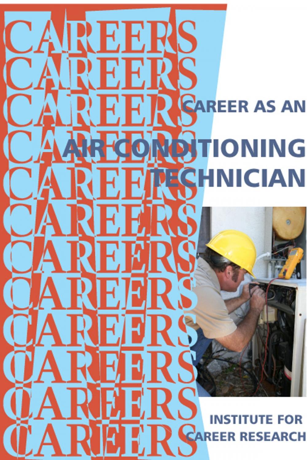 Big bigCover of Career as an Air Conditioning Technican