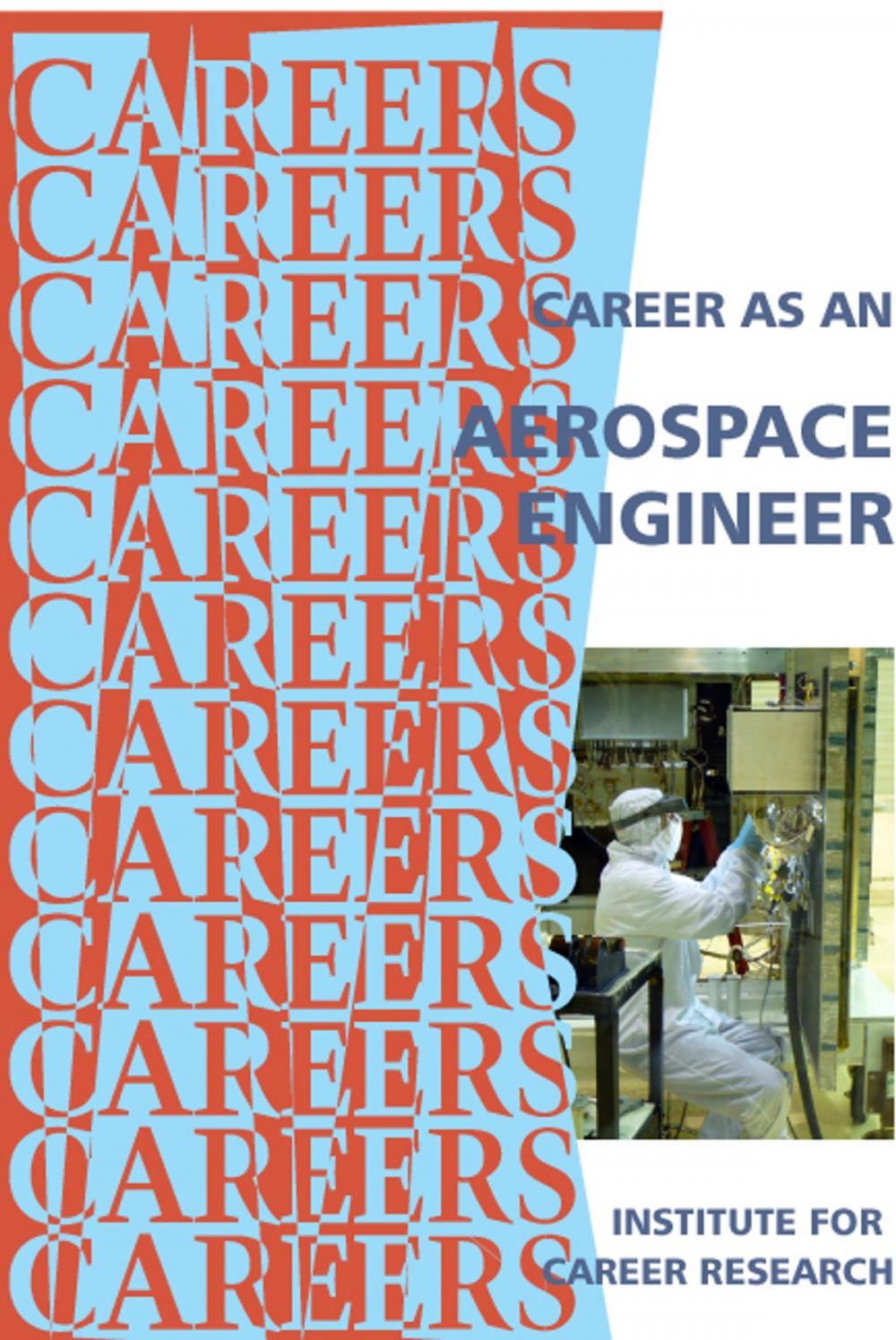 Big bigCover of Career as an Aerospace Engineer