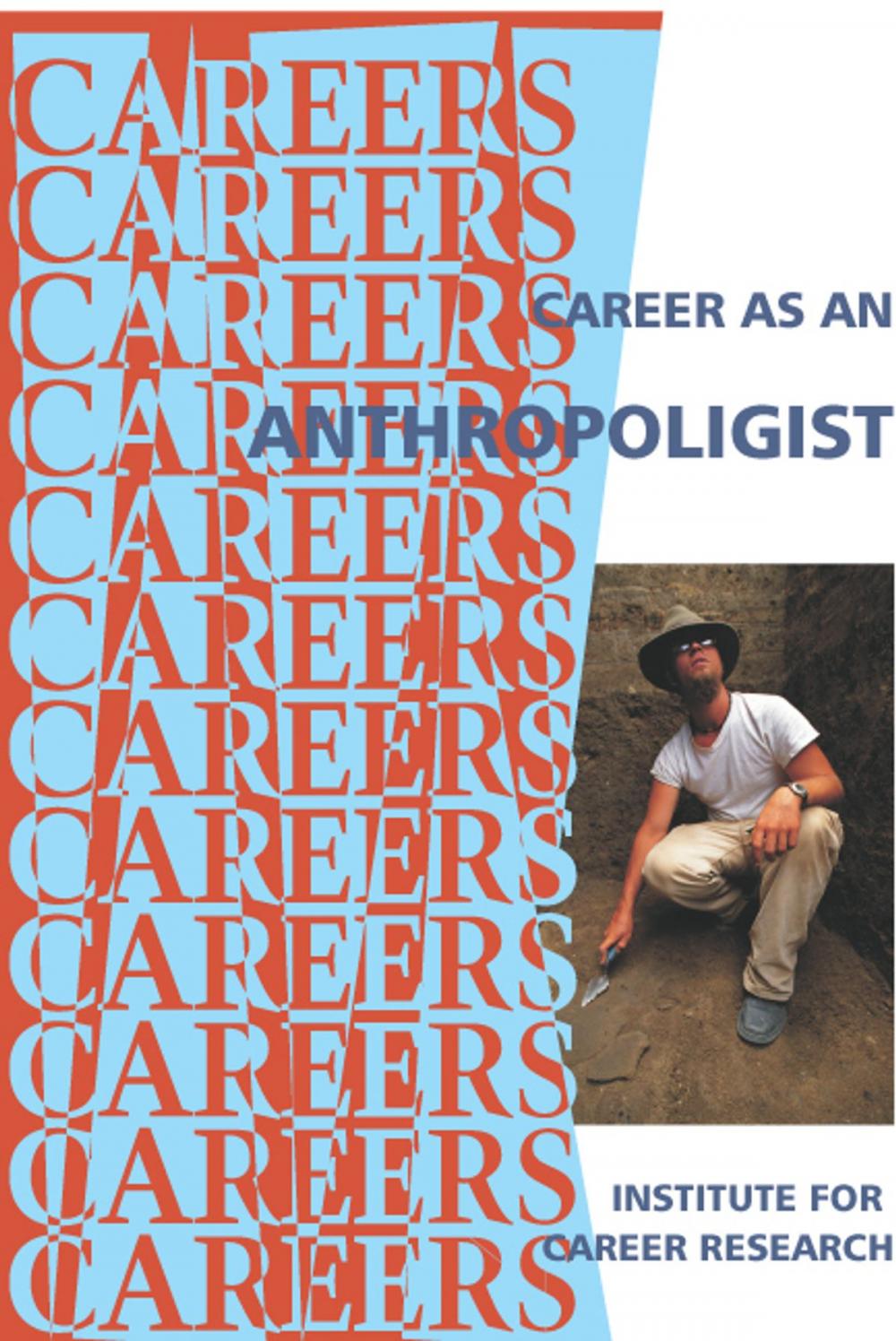 Big bigCover of Career as an Anthropoligist